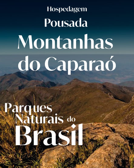 Parques Naturais do Brasil Pousada Montanhas do Caparaó